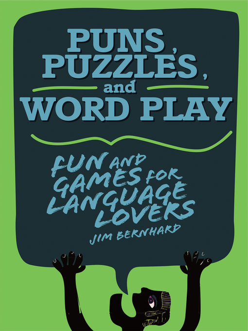 Title details for Puns, Puzzles, and Word Play by Jim Bernhard - Available